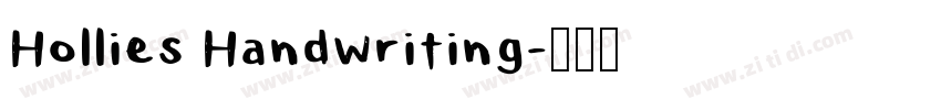 Hollies Handwriting字体转换 Hollies Handwriting字体转换